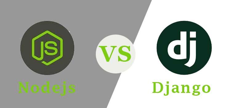 Nodejs Vs Django
